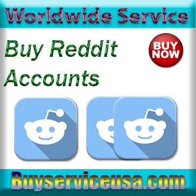 Buy Reddit Accounts - BuyServiceUSA
