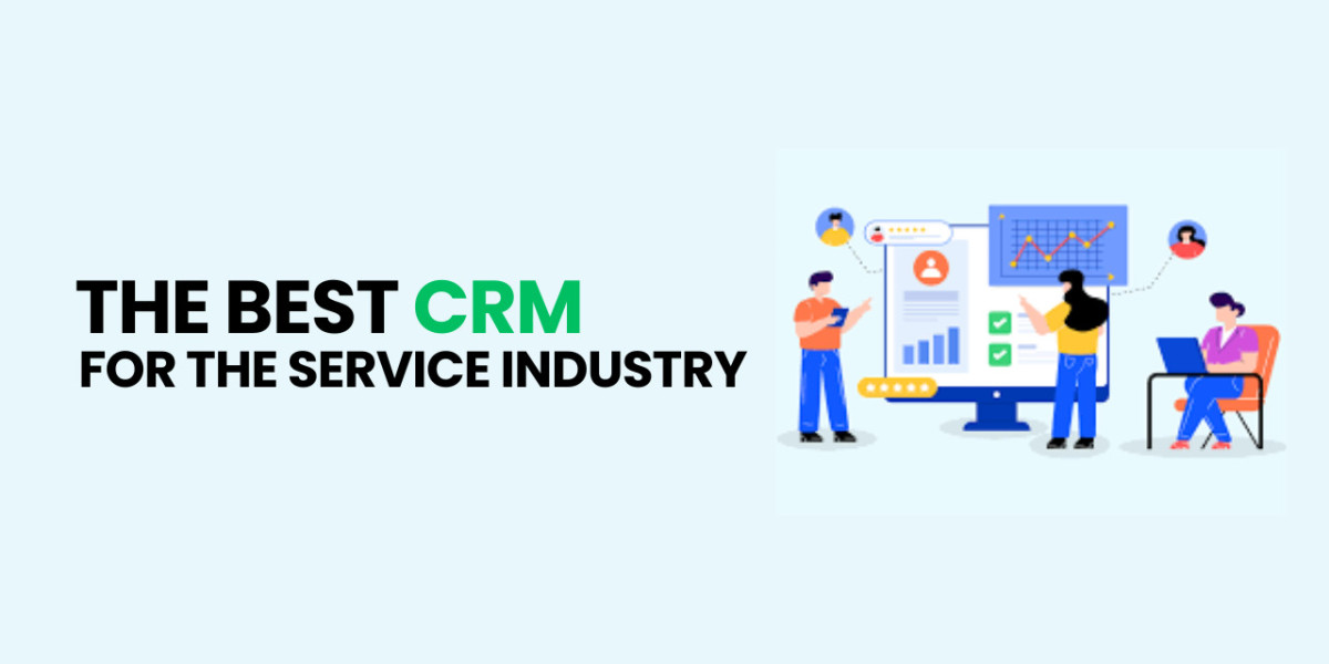The Best CRM for the Service Industry