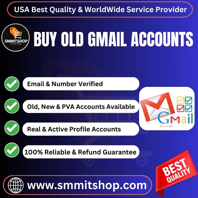 Buy Old Gmail Accounts -100% Active & Unique (Old, Aged, PVA)