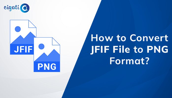 2 Easiest Ways to Convert JFIF File to PNG Format - 2023