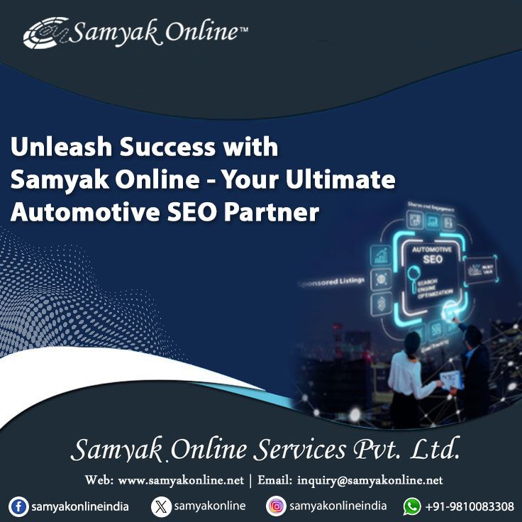 Unleash Success with Samyak Online - Your Ultimate Automotive SEO Partner - Samyakonline