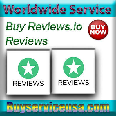 Buy Reviews.io reviews | Get online positive Reviews cheap rate