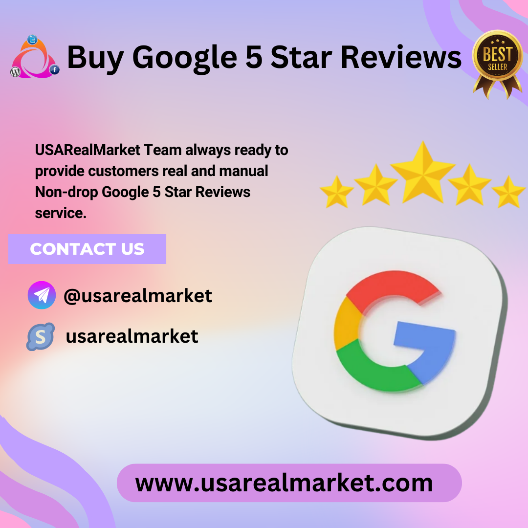 Buy Google 5 Star Reviews -100$% Positive, Ratings, Cheap