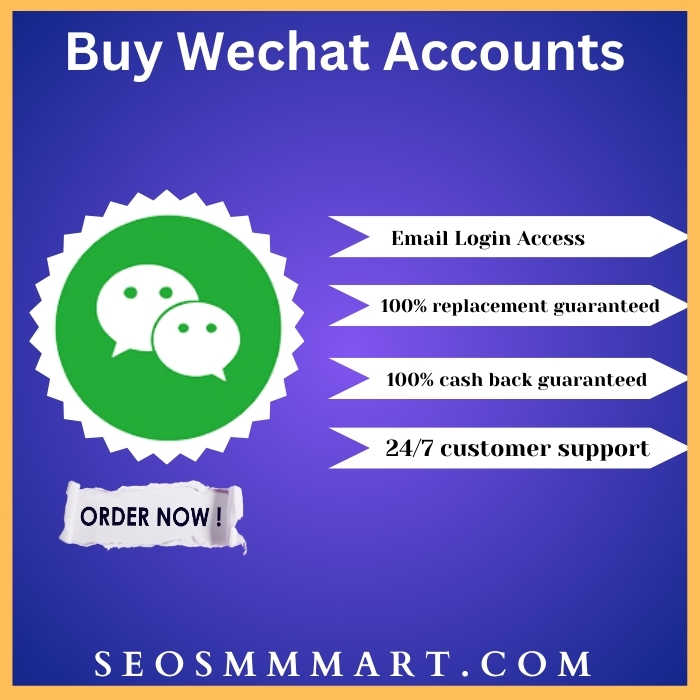 Buy Wechat Accounts - From SEO SMM Mart