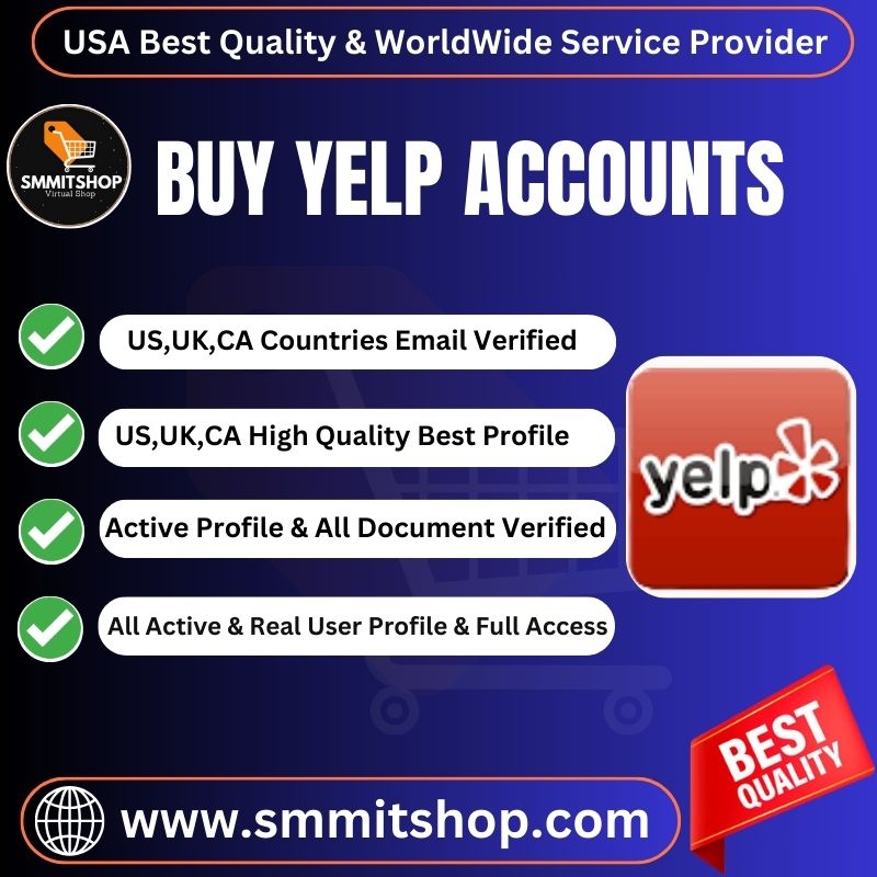 Buy Yelp Accounts-100% USA Best, Real & Verified Yelp Accounts