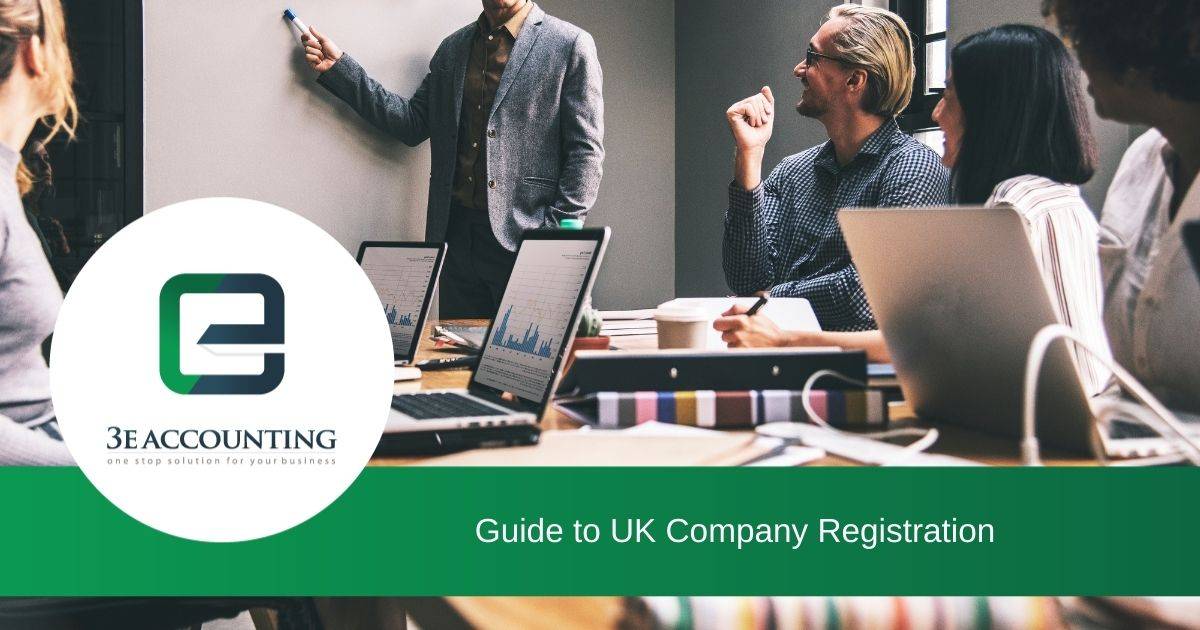 Guide to UK Company Registration - 3E Accounting
