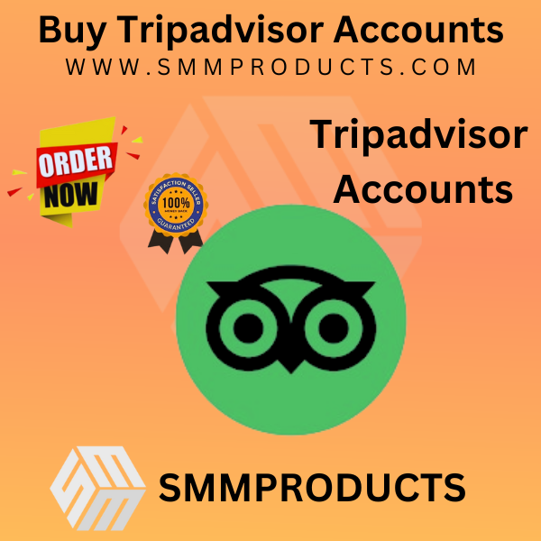 Buy Tripadvisor Accounts - SMMProducts