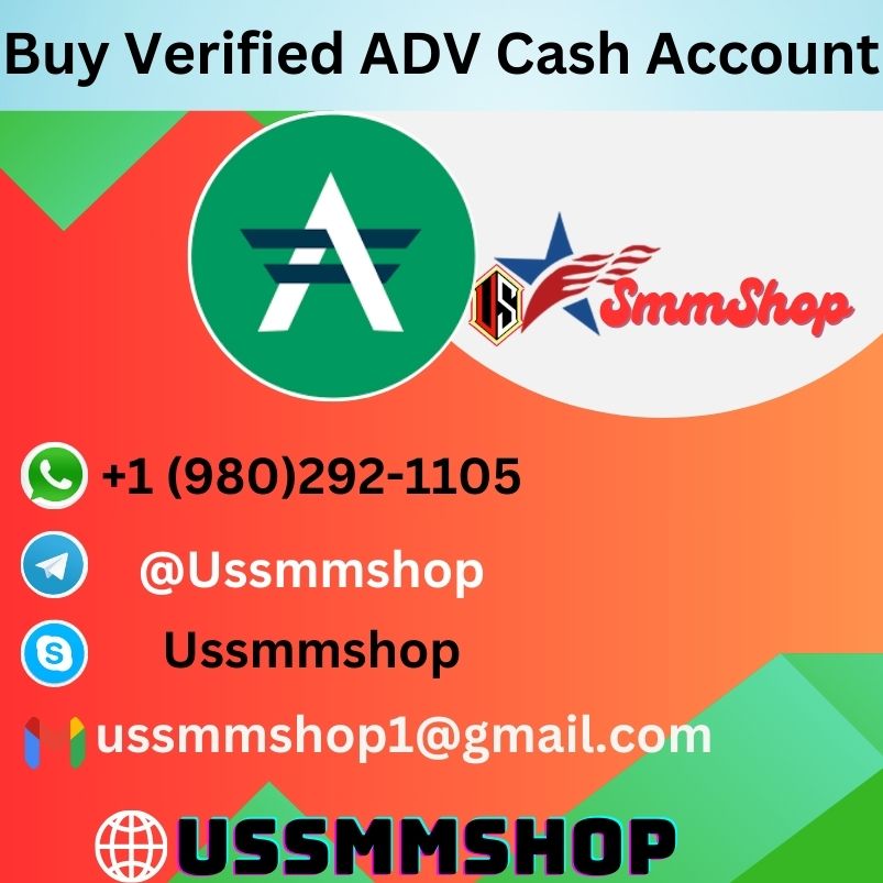 Buy Verified Advcash Account - Ussmmshop Best SMM Service