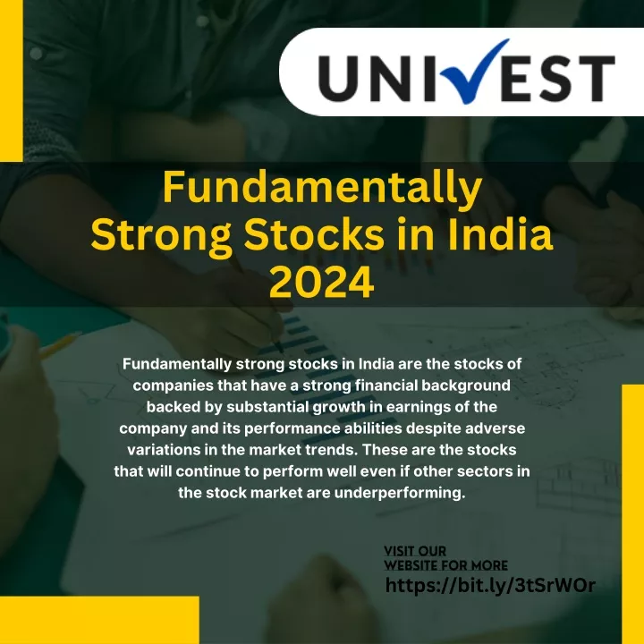 PPT - Fundamentally Strong Stocks in India 2024 PowerPoint Presentation - ID:12836069
