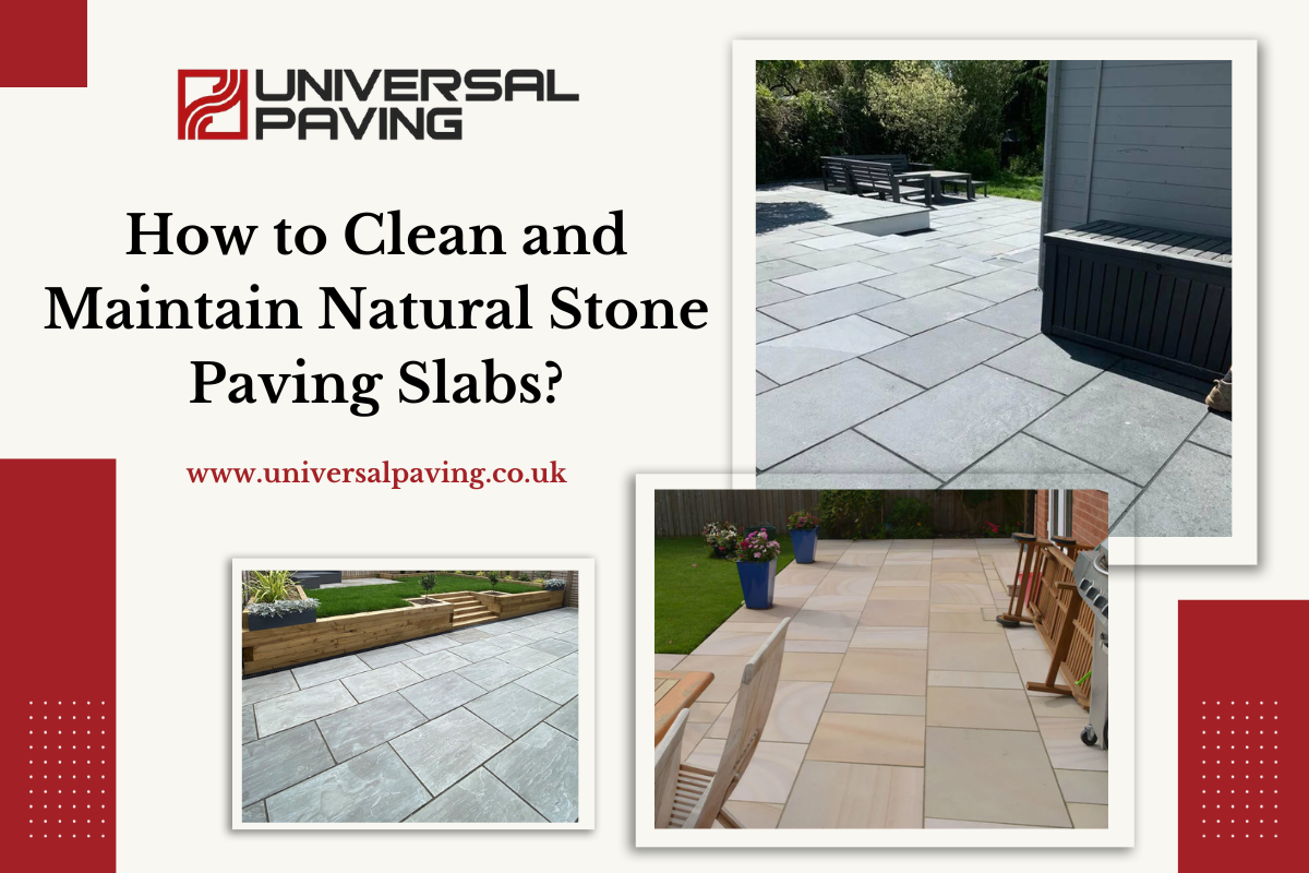 How to Clean and Maintain Natural Stone Paving Slabs?