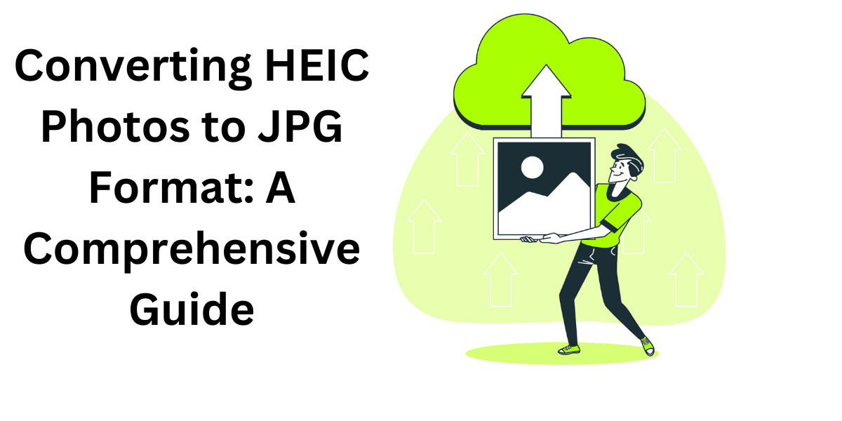 Converting HEIC Photos to JPG Format: A Comprehensive Guide