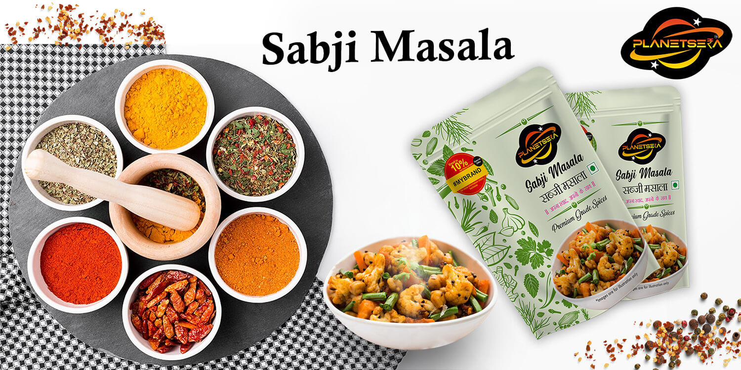 Enjoy the Joy of Cooking: Sabji Masala Varieties to Spice Up Your Dishes | Planetsera
