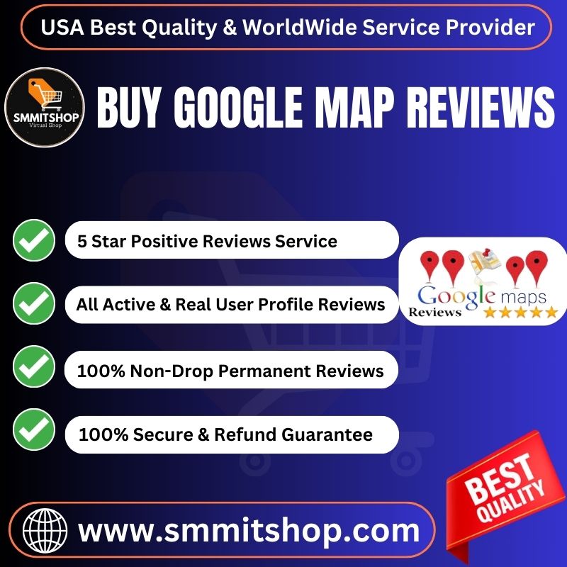 Buy Google Maps Reviews-100% Safe & 5 Star Permanent Review