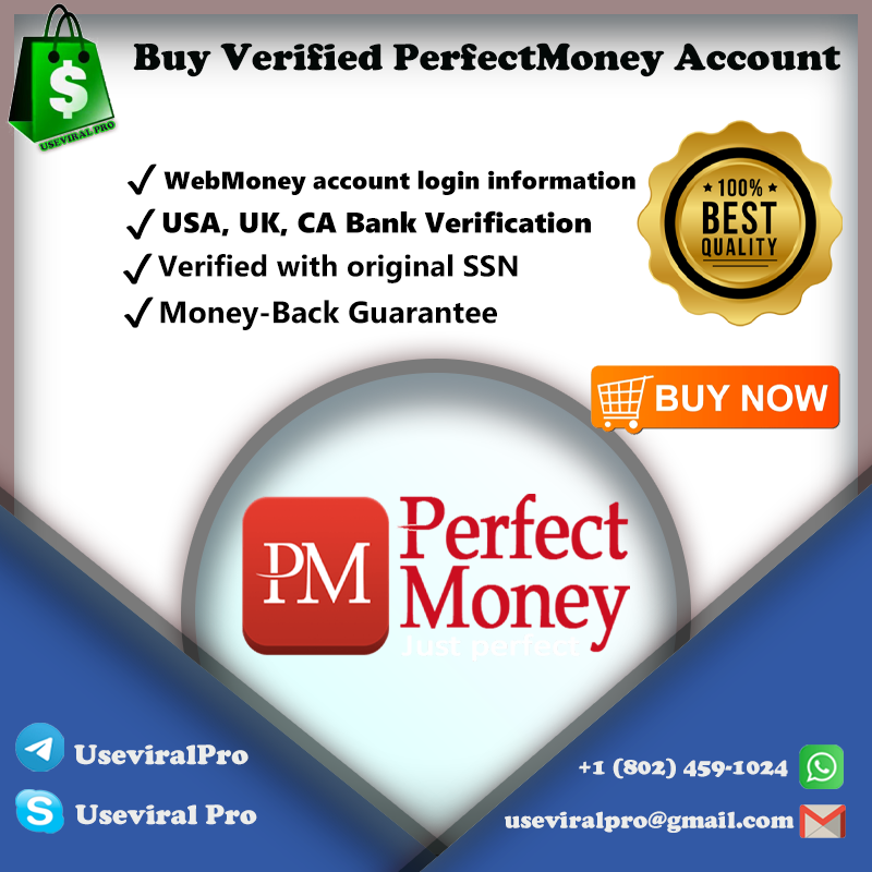 Buy Verified Perfect Money Account - Fully USA SSN Verified