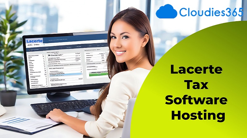 Exploring the Benefits of Lacerte Tax Software Hosting for Small Businesses – QuickBooks Cloud Hosting