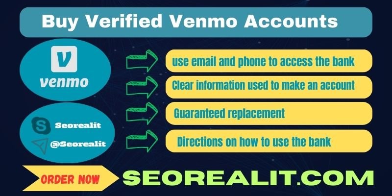 Buy Verified Venmo Accounts - SEOREALIT