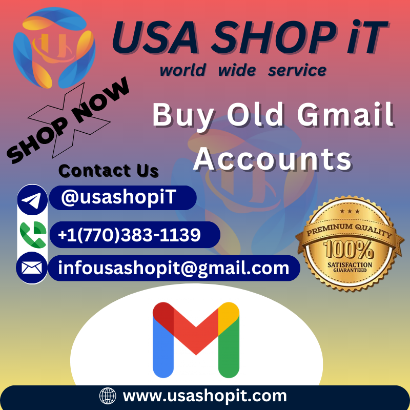 Buy Old Gmail Accounts Good Quality 100%