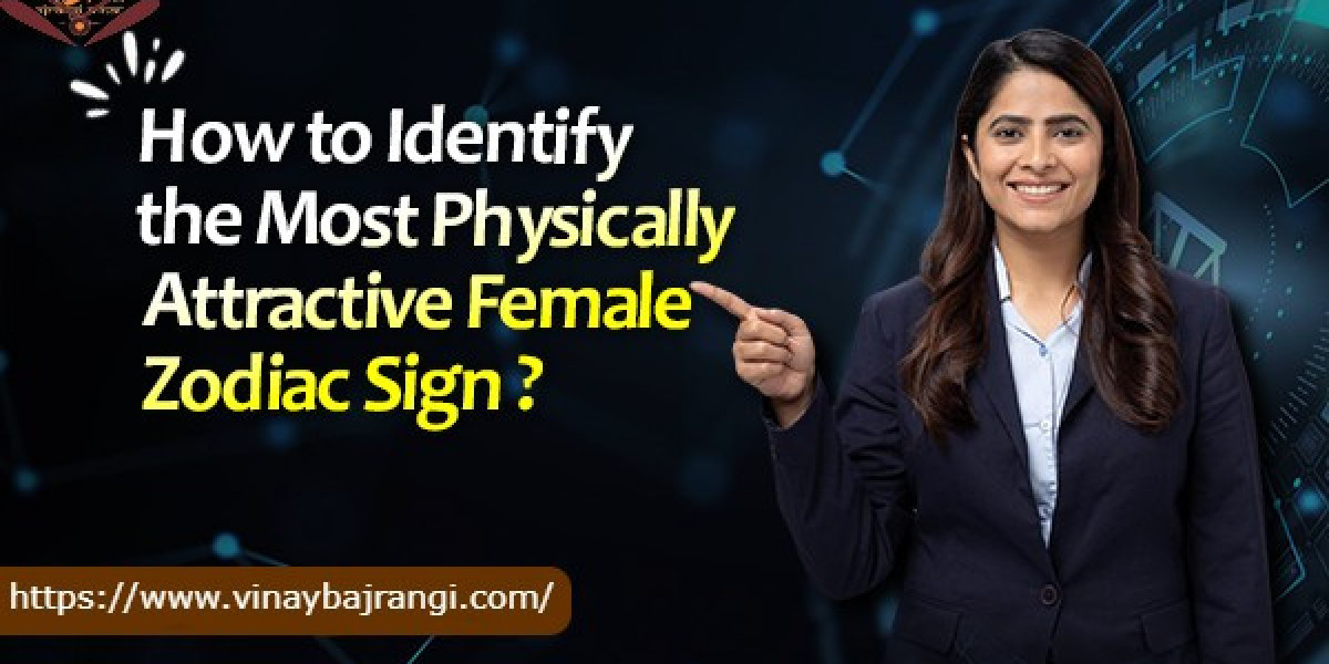How to Identify the Most Attractive Female Zodiac Sign