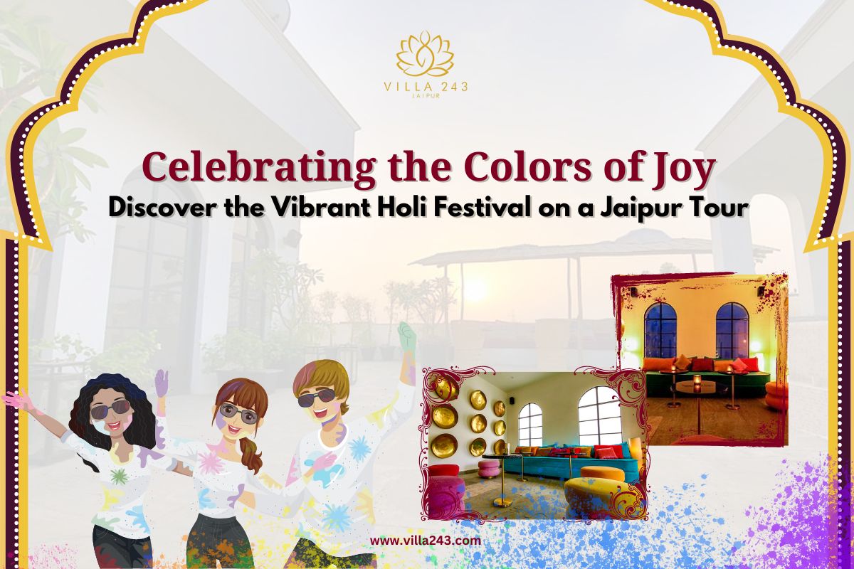 Celebrating the Colors of Joy: Discover the Vibrant Holi Festival on a Jaipur Tour