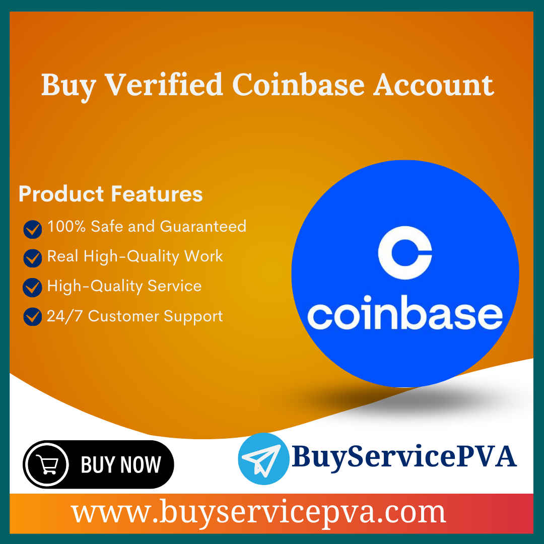 Buy Verified Coinbase Account - BuyServicePVA