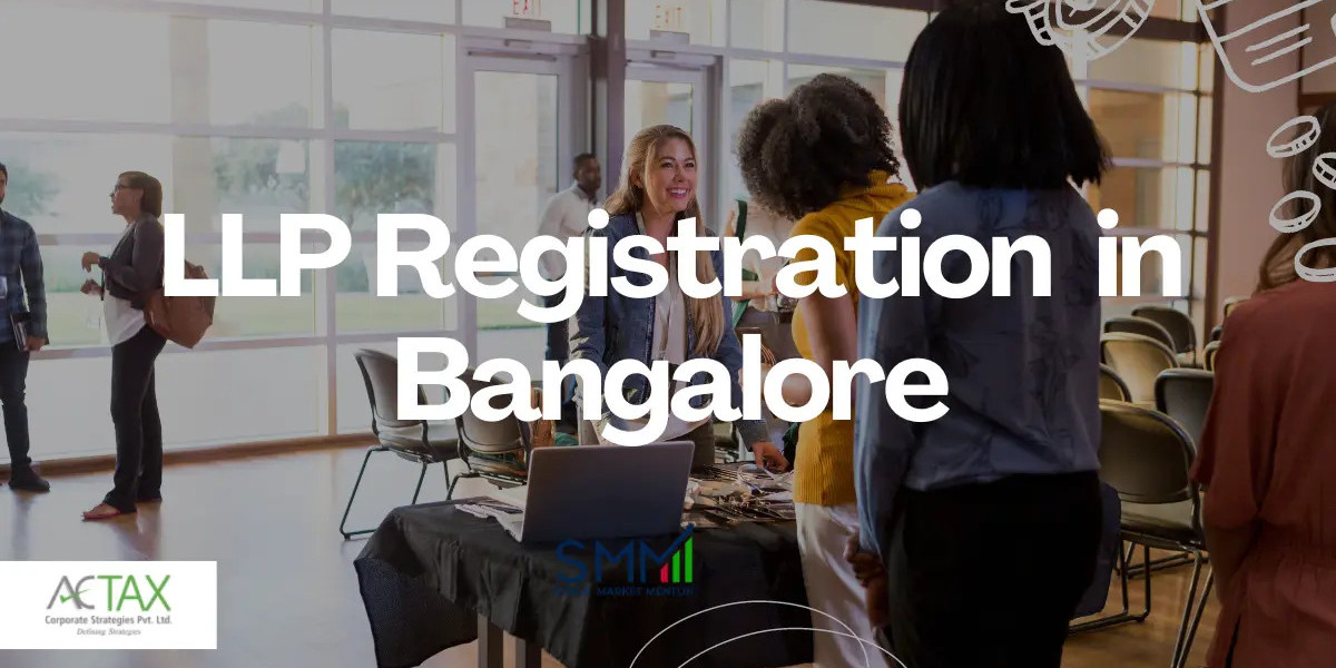 LLPregistration in Bangalore 