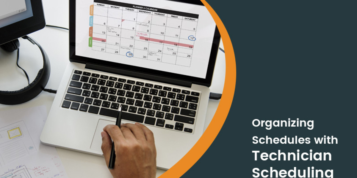 How to Organize your Business Schedules with Technician Scheduling Calendar