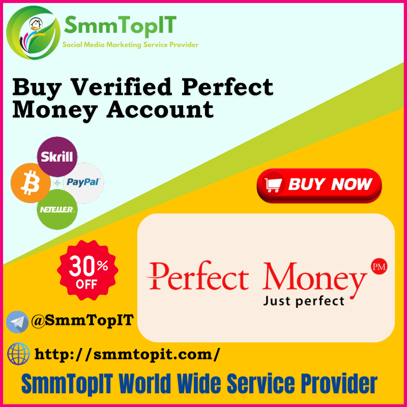 Buy Verified Perfect Money Accounts - safe online payments