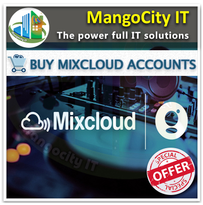 Buy Mixcloud Accounts - Buy Aged Mixcloud Accounts 5 Star Positive