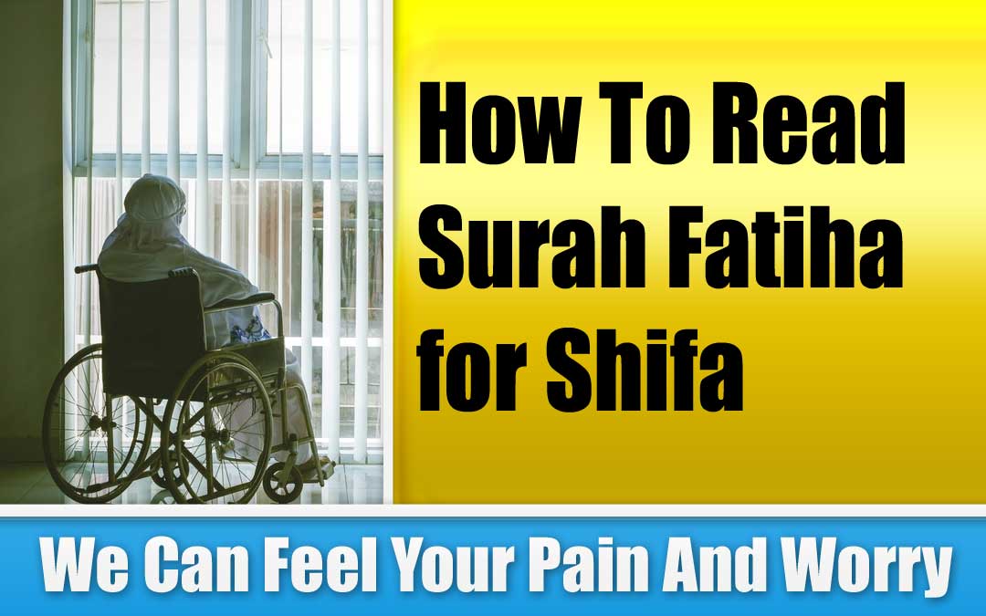 How To Read Surah Fatiha for Shifa - Qurani Dua