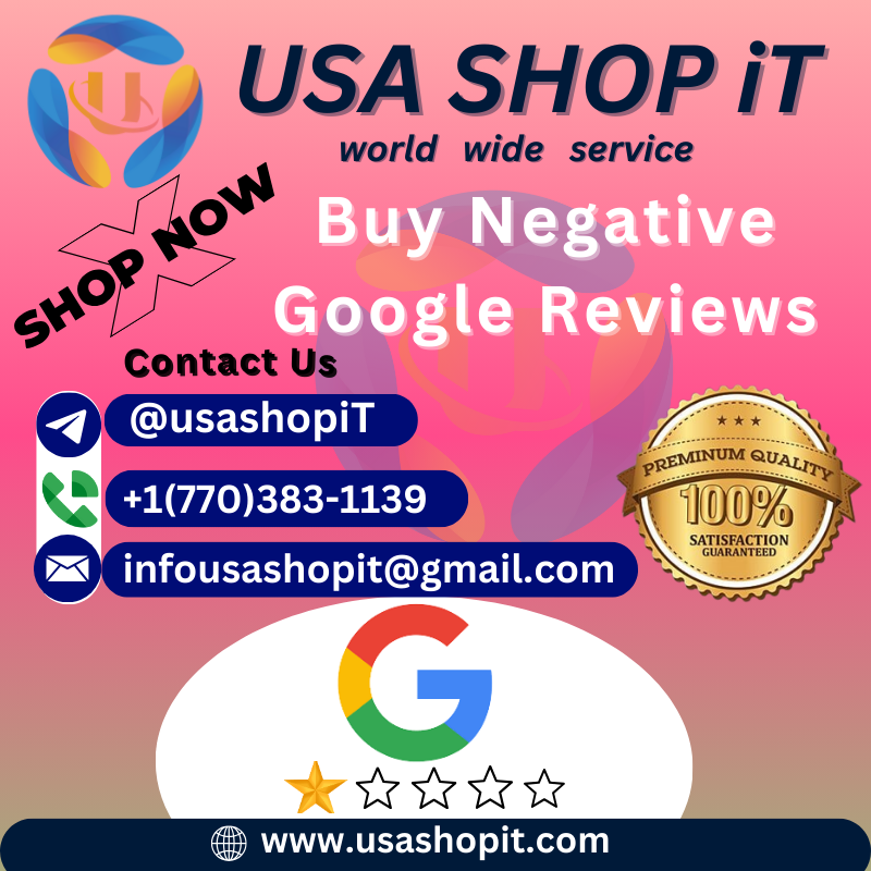 Buy Negative Google Reviews