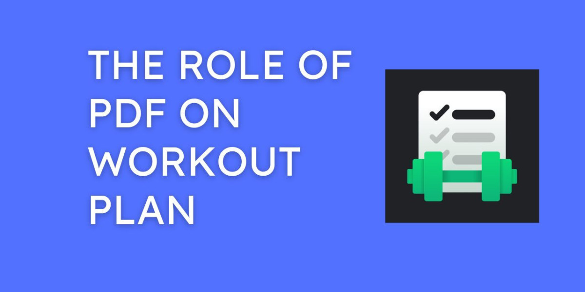 The Role of PDF on Workout Plan