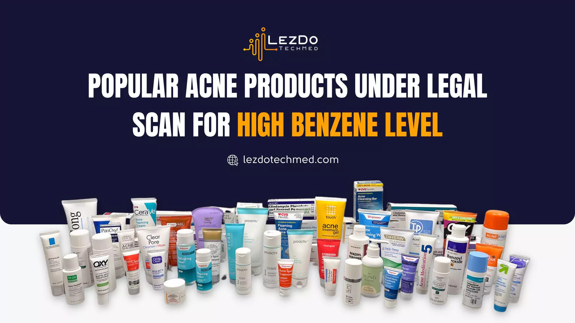 Prime Acne Products under FDA Scan for High Benzene Presence | TechPlanet