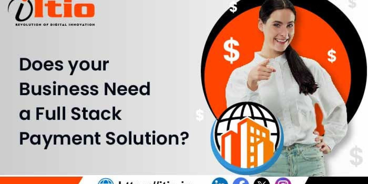 Does Your Business Need a Full Stack Payment Solution?