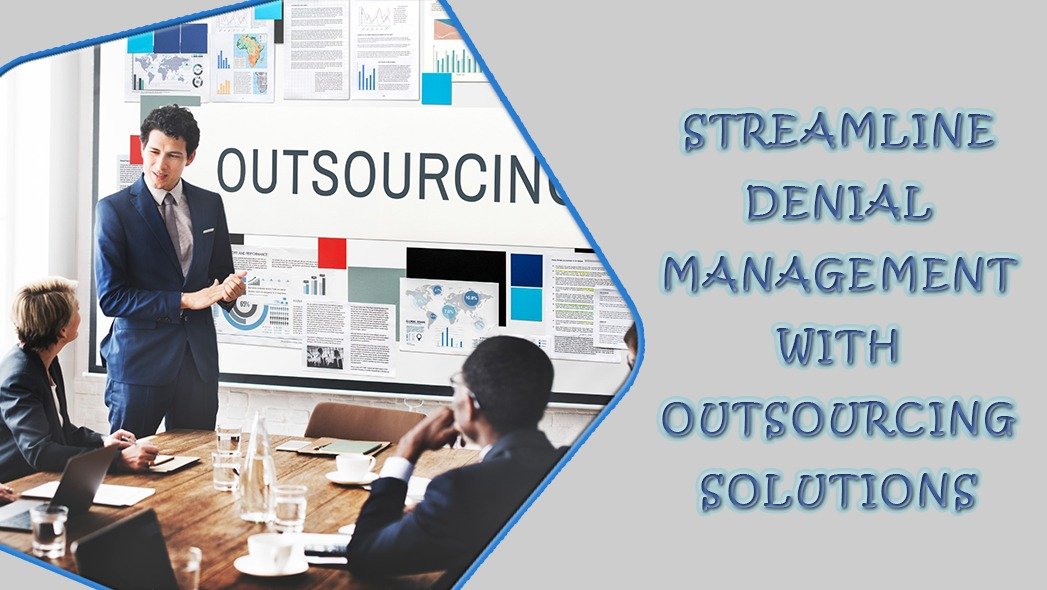 Denial Management With Outsourcing Solutions - Ensure MBS