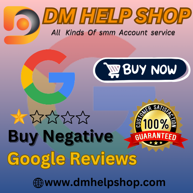 Buy Negative Google Reviews 1star