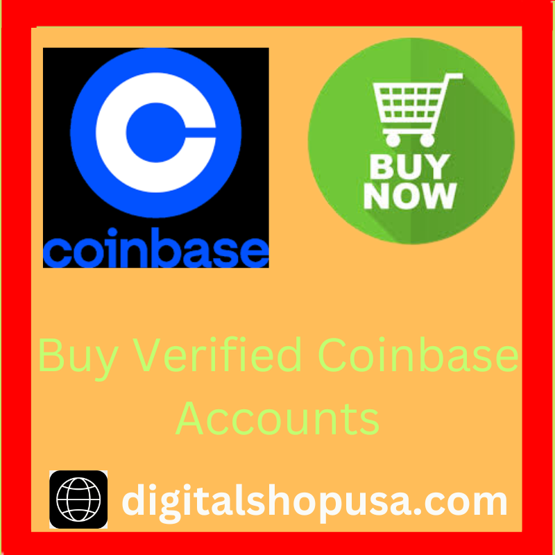 Buy Verified CoinBase accounts - 100% real verified Accounts