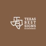 Texas Best Signs Profile Picture