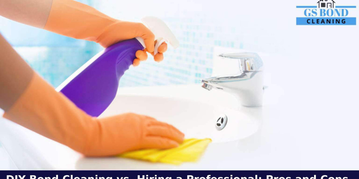 DIY Bond Cleaning vs. Hiring a Professional: Pros and Cons.