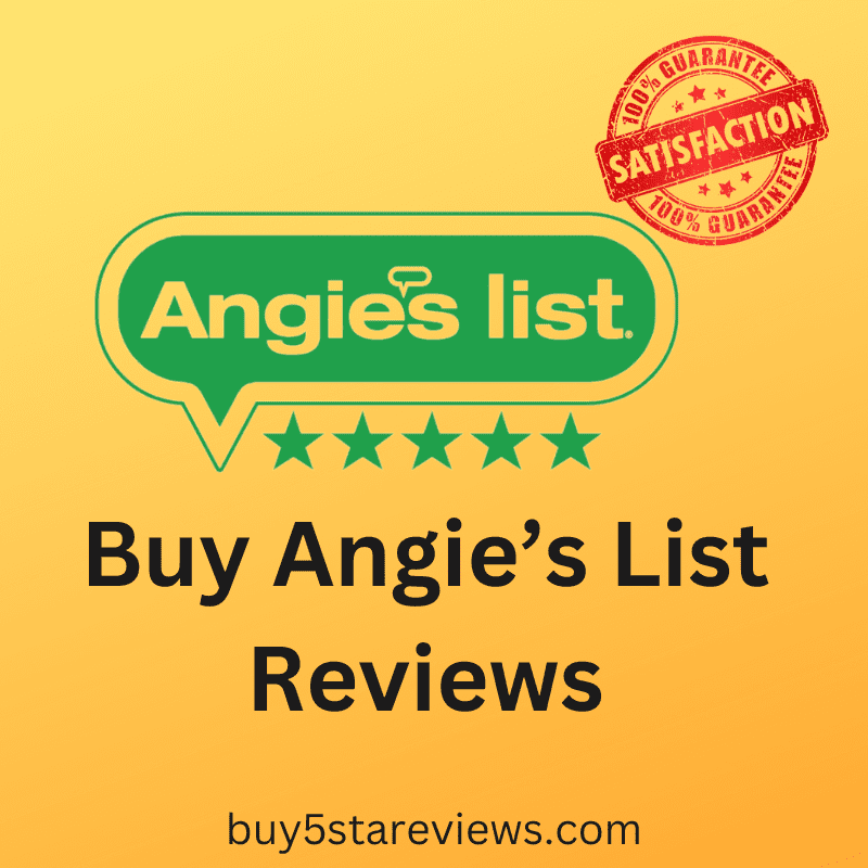 Buy Angies List Reviews - Buy 5 Star Positive Reviews