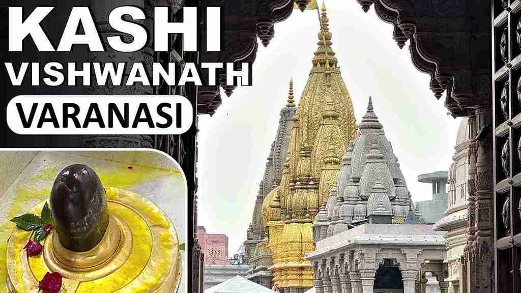 Kashi Vishwanath Temple In Varanasi: Description, Facts & Entry Fee Now 2024