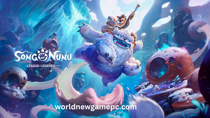 Song of Nunu: A League of Legends Story For PC