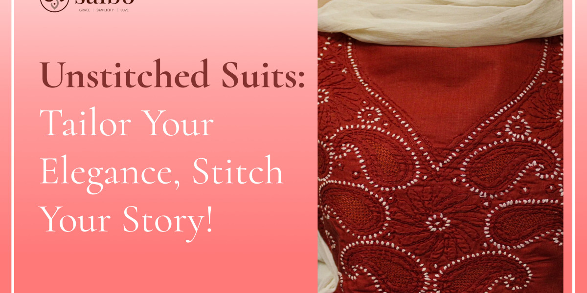 Unstitched Suits Online: The Ultimate Guide to Choosing Your Perfect Fit