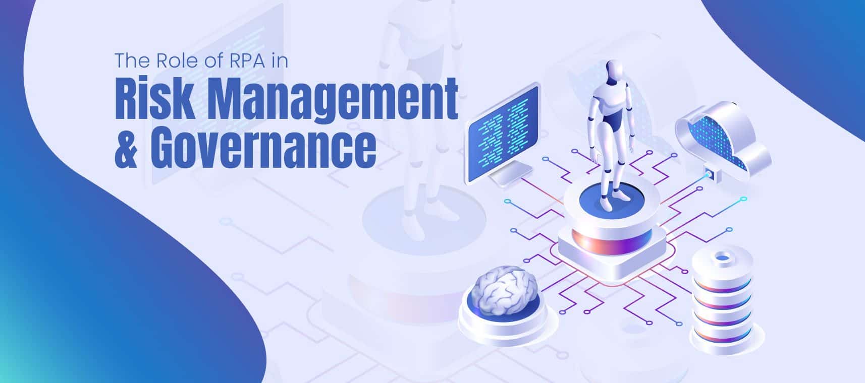 Role of RPA in Risk Management and Governance - TFTus