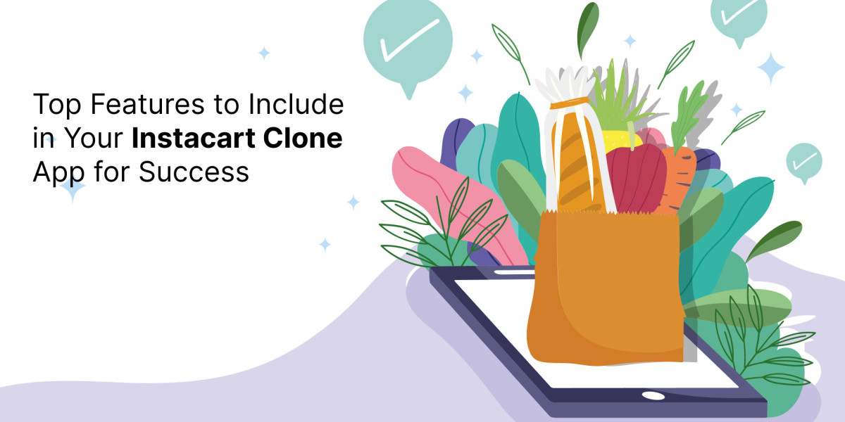 Top Features to Include in Your Instacart Clone App for Success