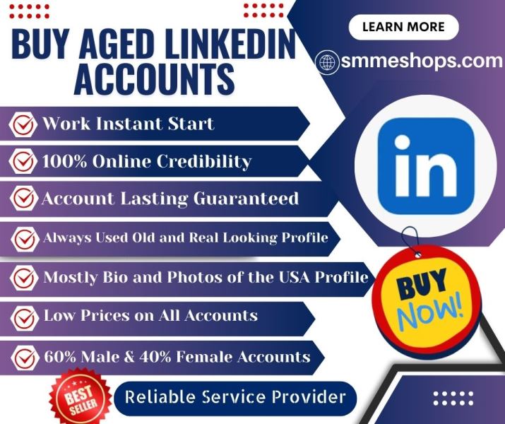 Buy Aged LinkedIn Accounts from SMMeSHOPS