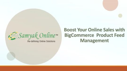 Boost Your Online Sales with BigCommerce Product Feed Management