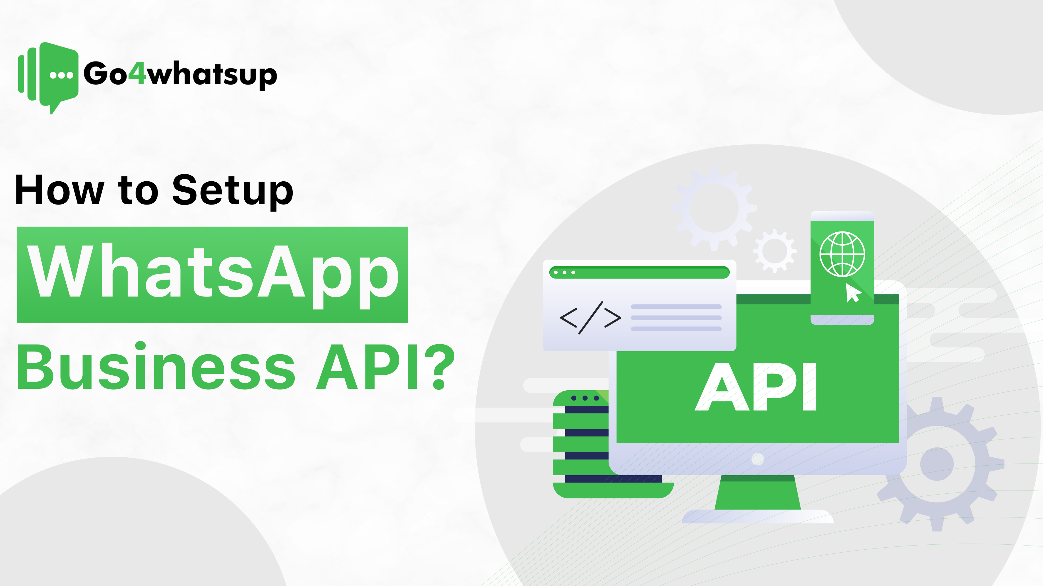 How to Setup WhatsApp Business API? [ Step-by-Step Guide]