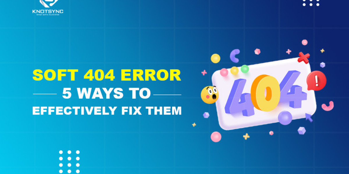 Understanding Soft 404 Errors and Effective Solutions