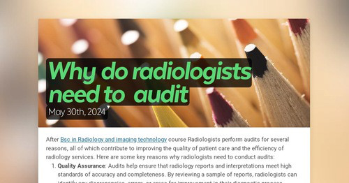 Why do radiologists need to  audit | Smore Newsletters