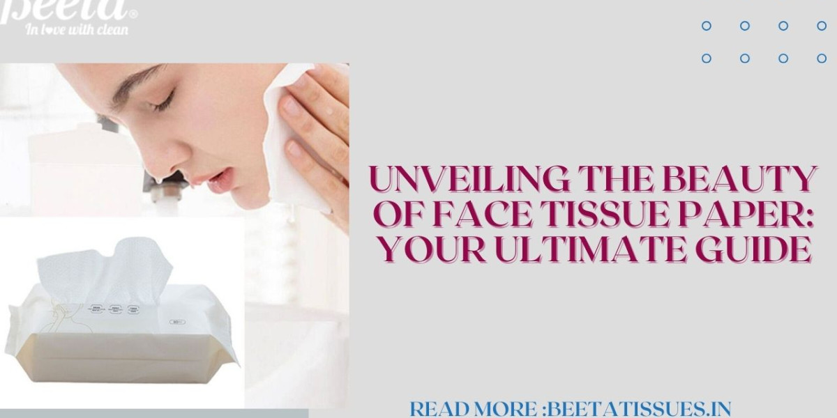 Face Tissue Paper: The Ultimate Companion for Cold and Allergy Season